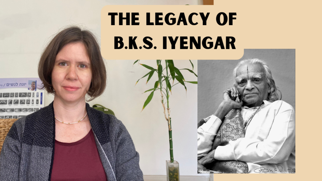 the revolutionary legacy of b.k.s. iyengar